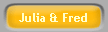 Julia & Fred